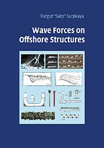 Wave Forces on Offshore Structures