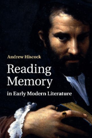 Reading Memory in Early Modern Literature