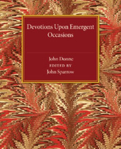 Devotions upon Emergent Occasions