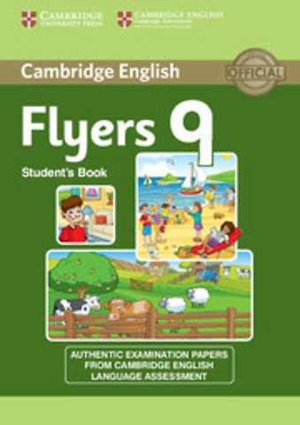 Cambridge English Young Learners 9 Flyers Student's Book