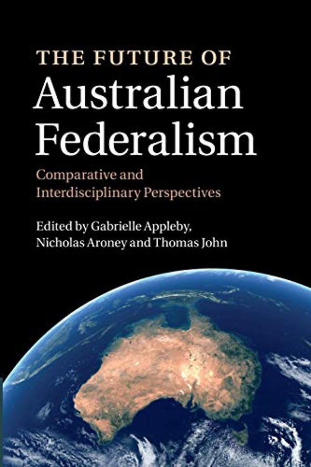 The Future of Australian Federalism