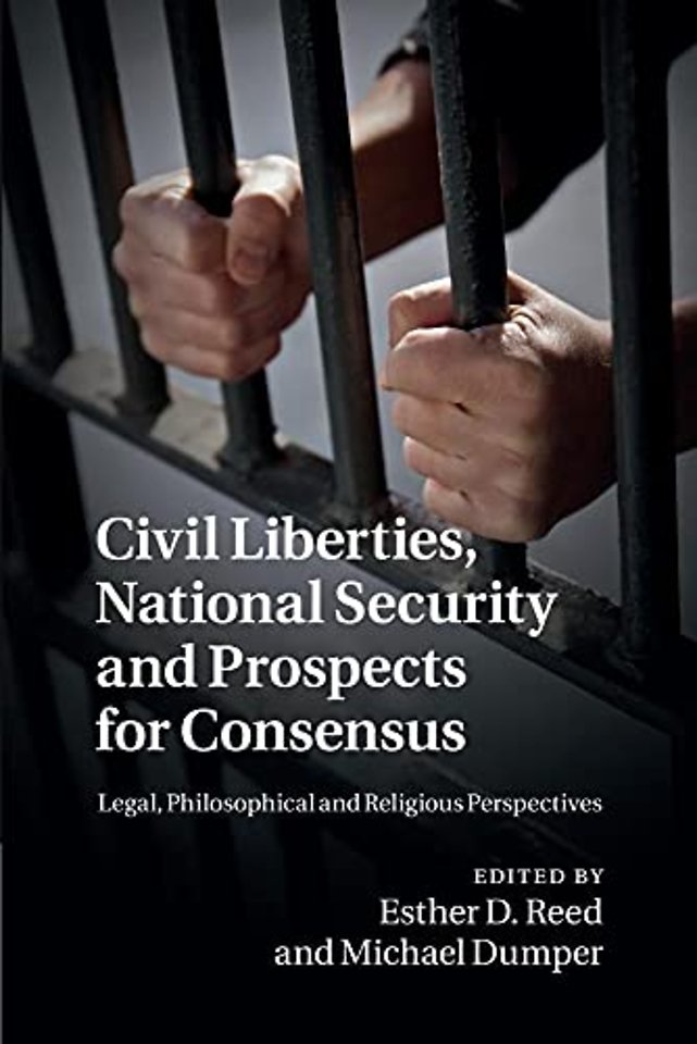 Civil Liberties, National Security and Prospects for Consensus