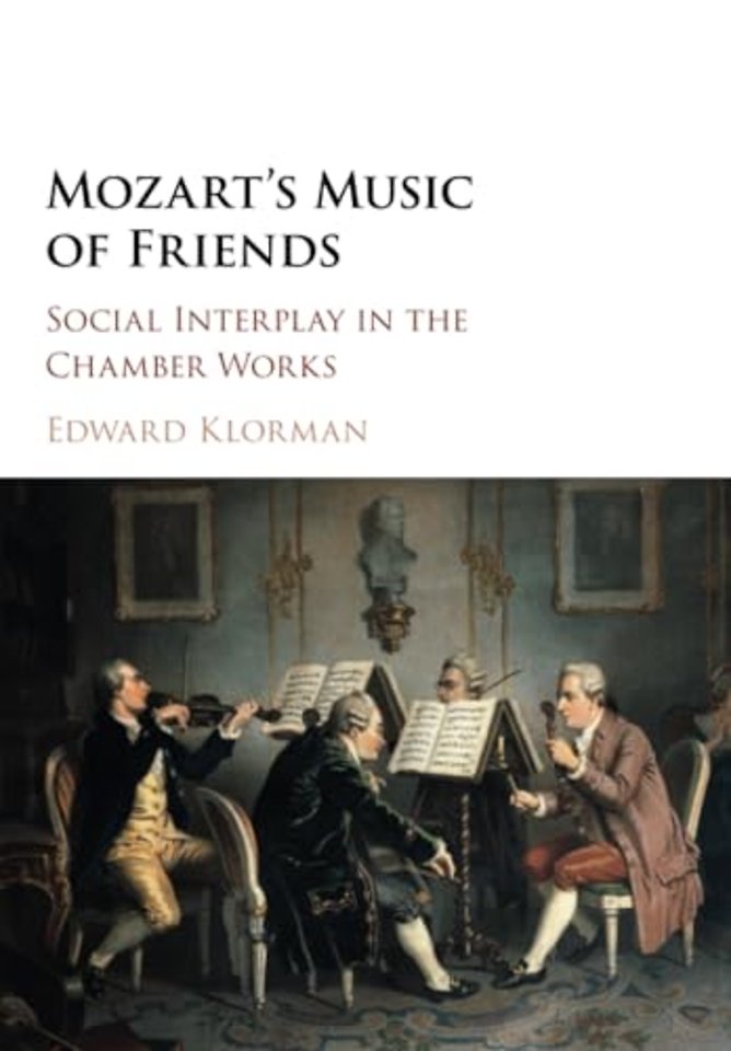 Mozart's Music of Friends