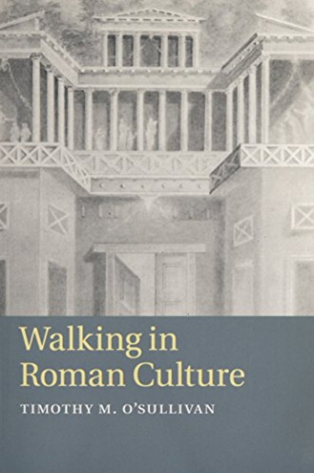 Walking in Roman Culture