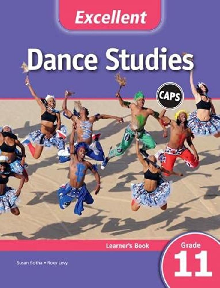 Excellent Dance Studies Learner's Book Grade 11