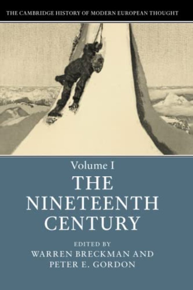 The Cambridge History of Modern European Thought: Volume 1, The Nineteenth Century