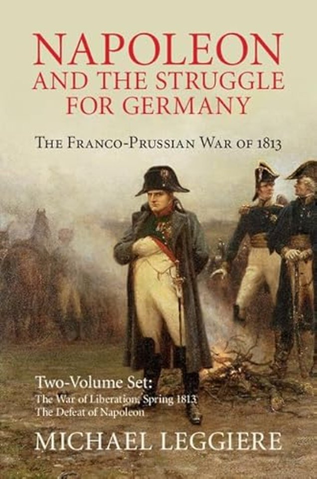 Napoleon and the Struggle for Germany 2 Volume Set
