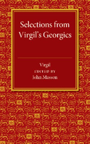 Selections from Virgil's Georgics