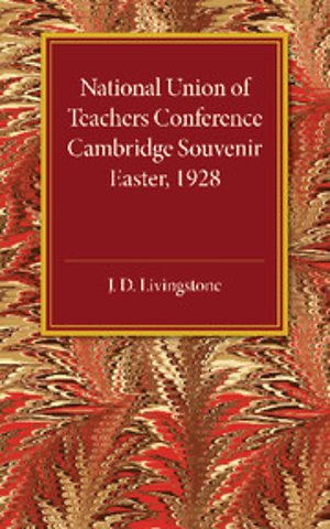 National Union of Teachers Conference Cambridge Souvenir