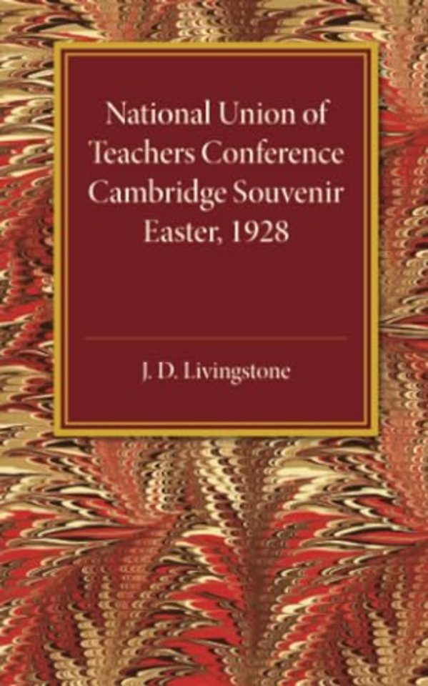 National Union of Teachers Conference Cambridge Souvenir