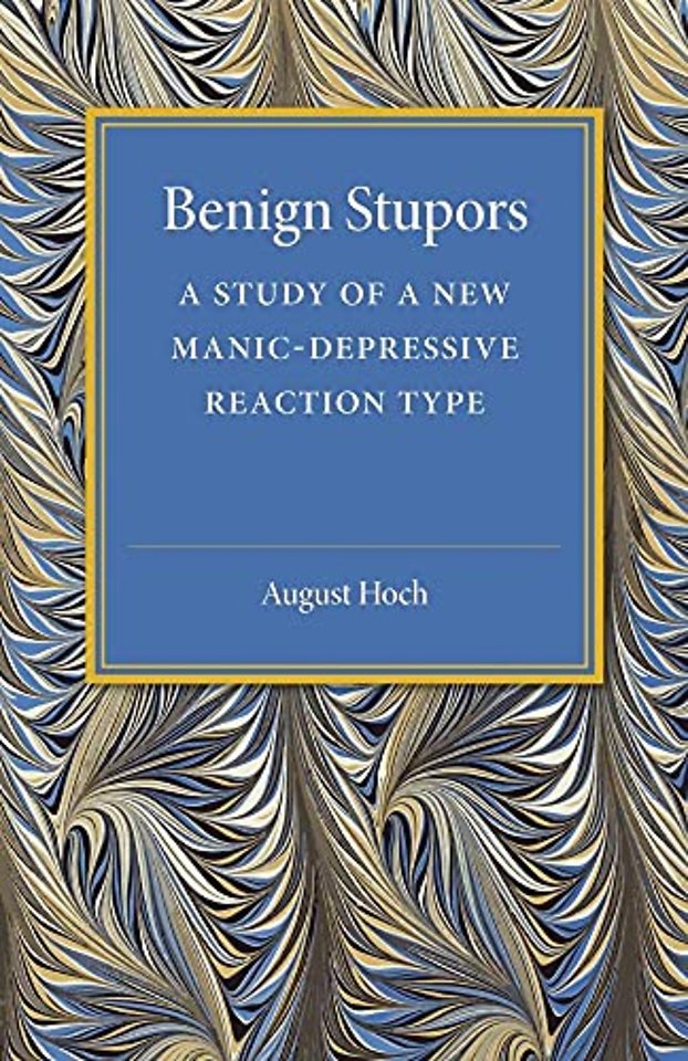 Benign Stupors