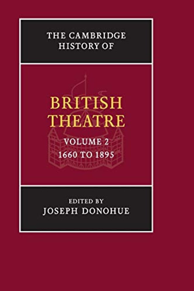 The Cambridge History of British Theatre