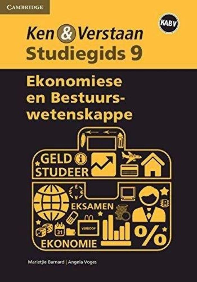 Ken & Verstaan Ekonomiese en Bestuurswetenskappe Graad 9