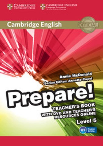 Cambridge English Prepare! Level 5 Teacher's Book with DVD and Teacher's Resources Online