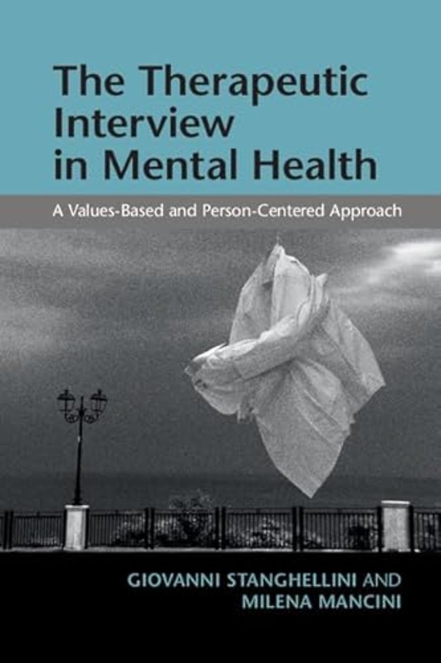 The Therapeutic Interview in Mental Health