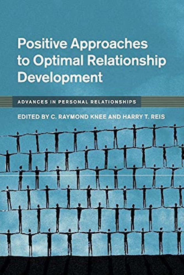 Positive Approaches to Optimal Relationship Development