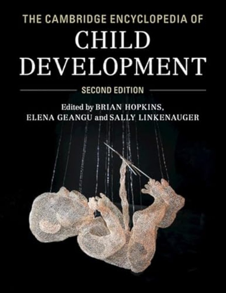 The Cambridge Encyclopedia of Child Development