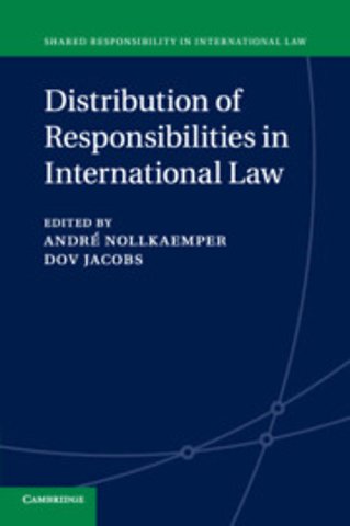 Distribution of Responsibilities in International Law