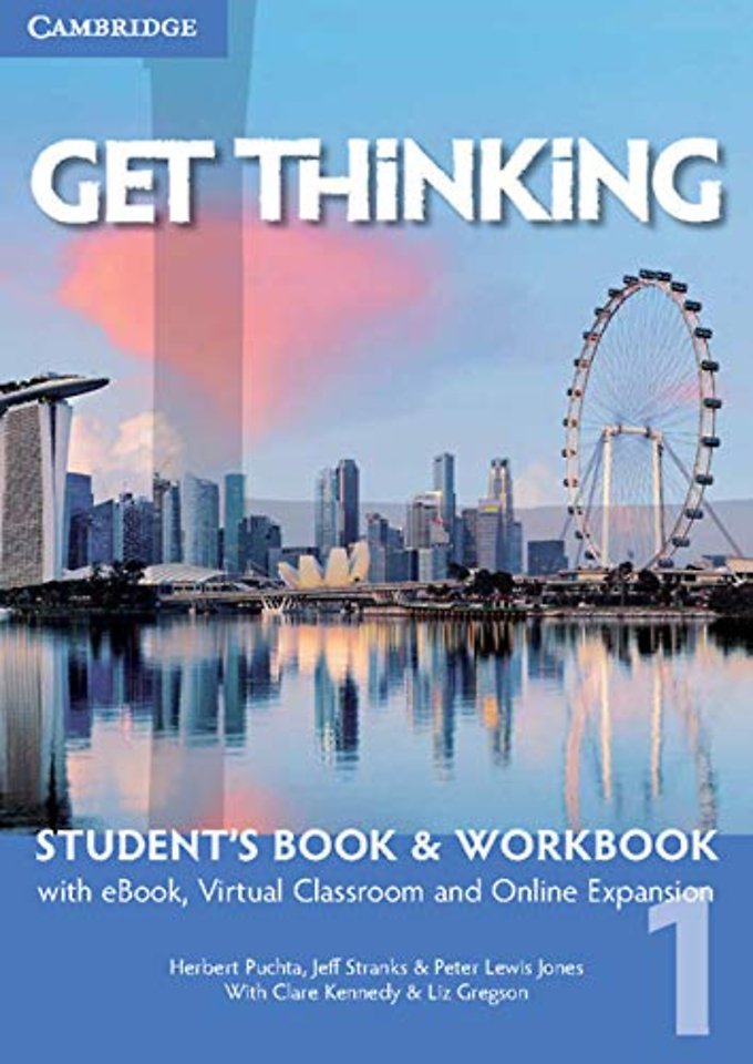 Get Thinking Level 1 Student's Book and Workbook with eBook, Virtual Classroom and Online Expansion