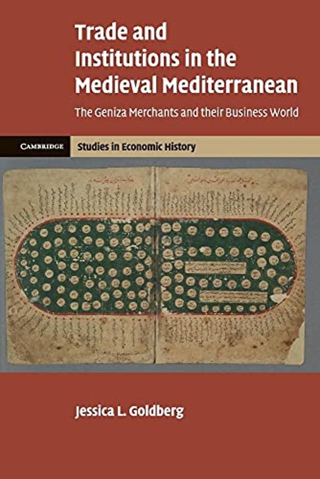 Trade and Institutions in the Medieval Mediterranean