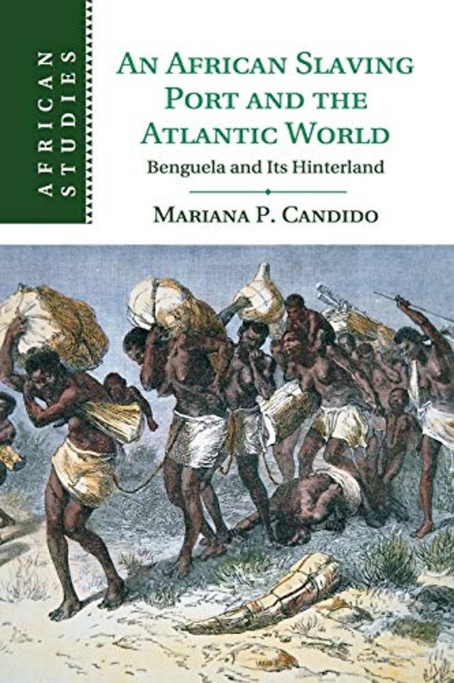An African Slaving Port and the Atlantic World