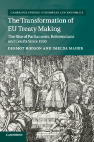 The Transformation of EU Treaty Making