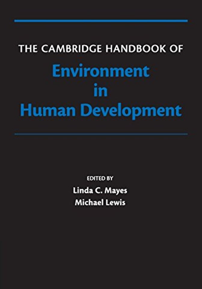 The Cambridge Handbook of Environment in Human Development
