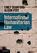 International Humanitarian Law International Humanitarian Law