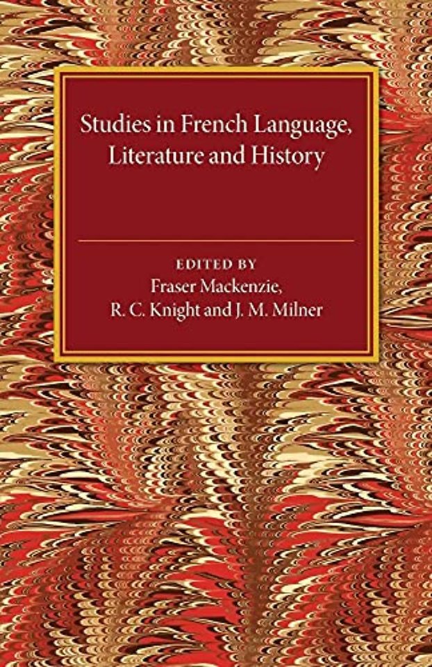 Studies in French Language Literature and History