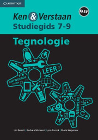 Ken & Verstaan Tegnologie Graad 7–9