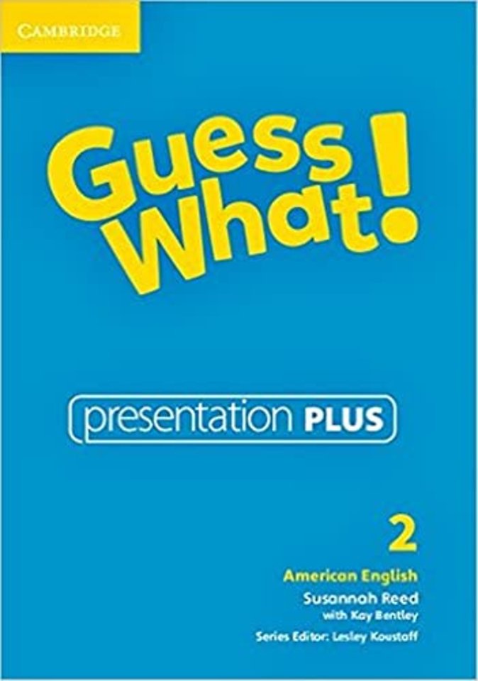 Guess What! American English Level 2 Presentation Plus