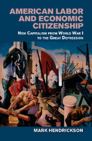 American Labor and Economic Citizenship