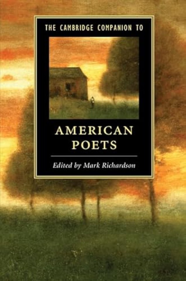 The Cambridge Companion to American Poets