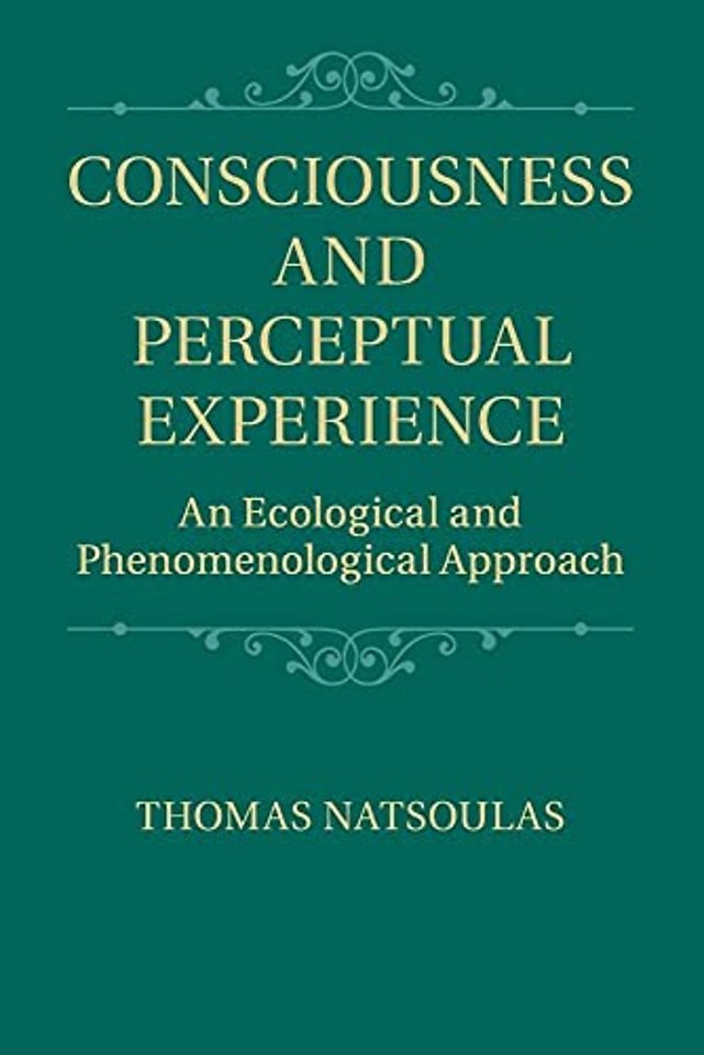 Consciousness and Perceptual Experience