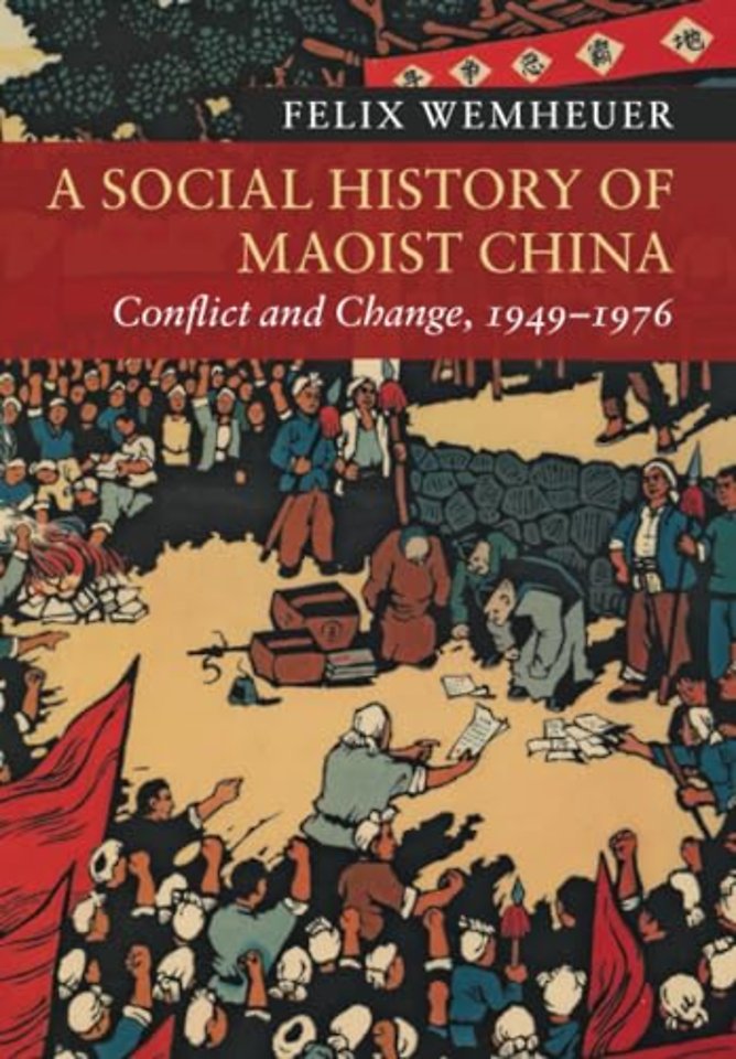 A Social History of Maoist China