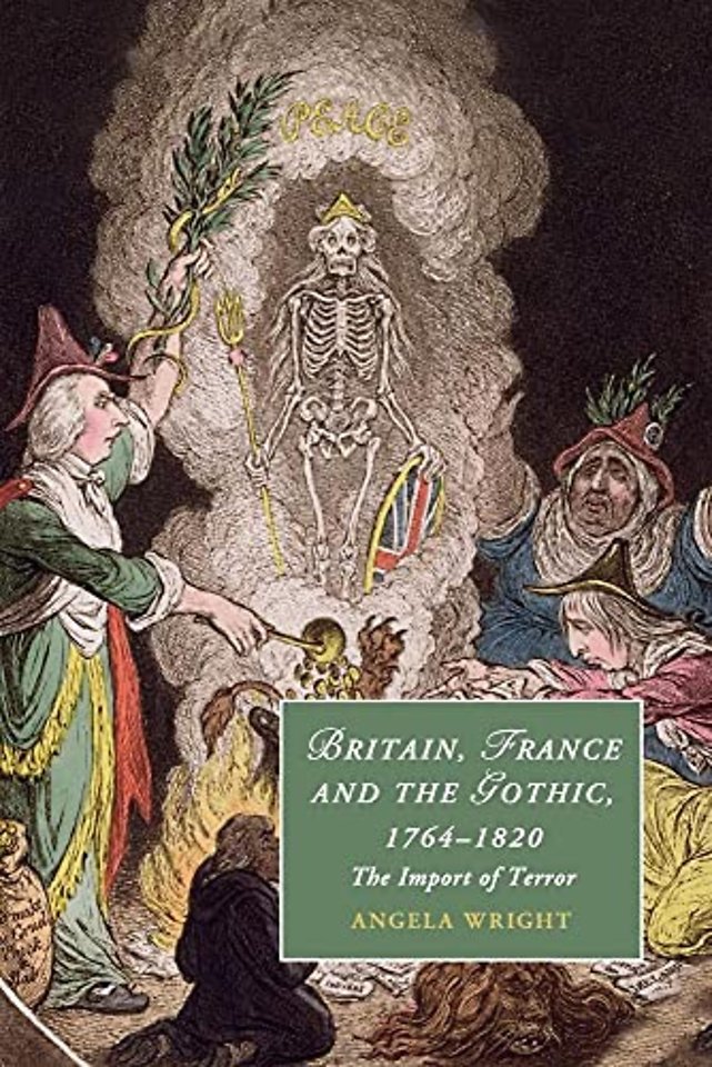 Britain, France and the Gothic, 1764–1820