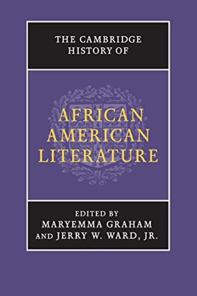 The Cambridge History of African American Literature
