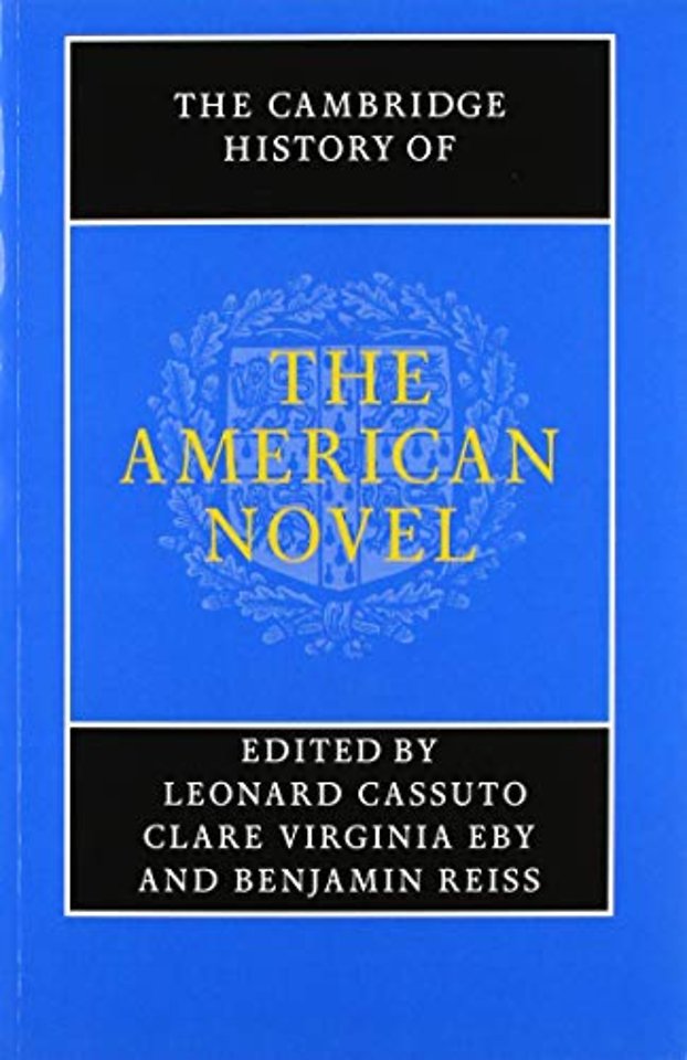 The Cambridge History of the American Novel