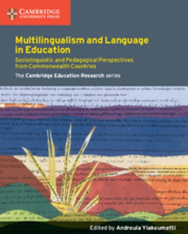 Multilingualism and Language in Education