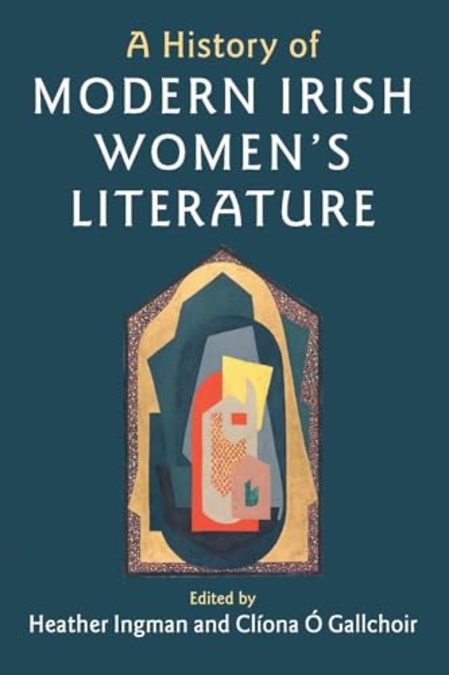 A History of Modern Irish Women's Literature