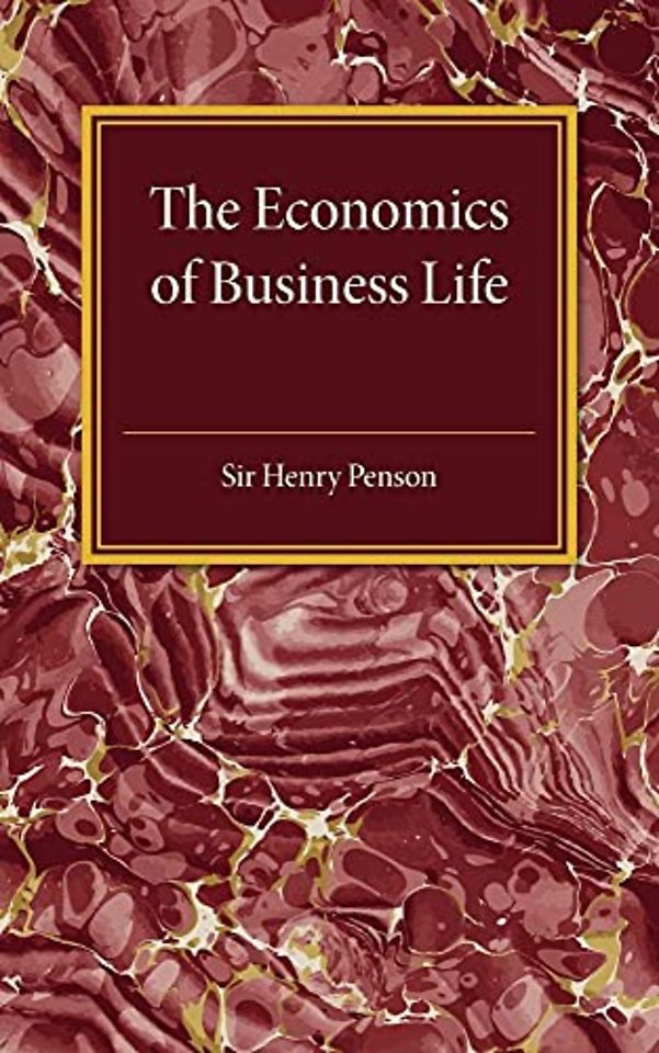 The Economics of Business Life