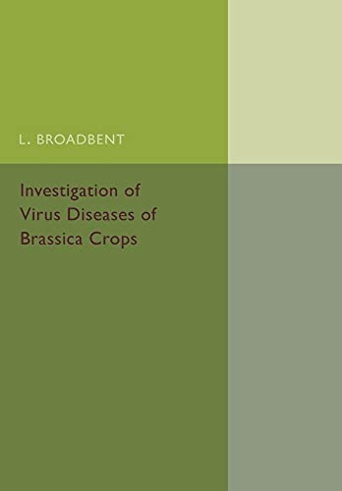 Investigation of Virus Diseases of Brassica Crops