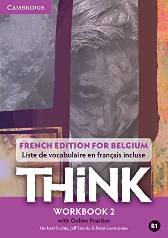 Think Level 2 Workbook with Online Practice (for Belgium)