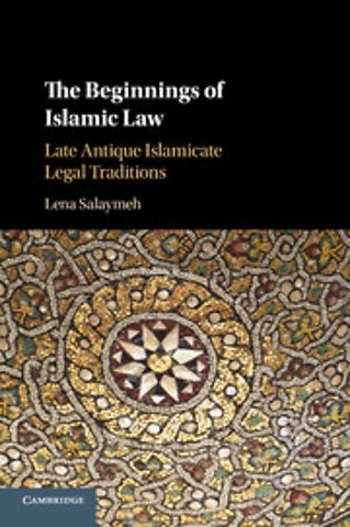 The Beginnings of Islamic Law