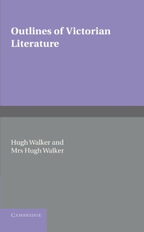 Outlines of Victorian Literature