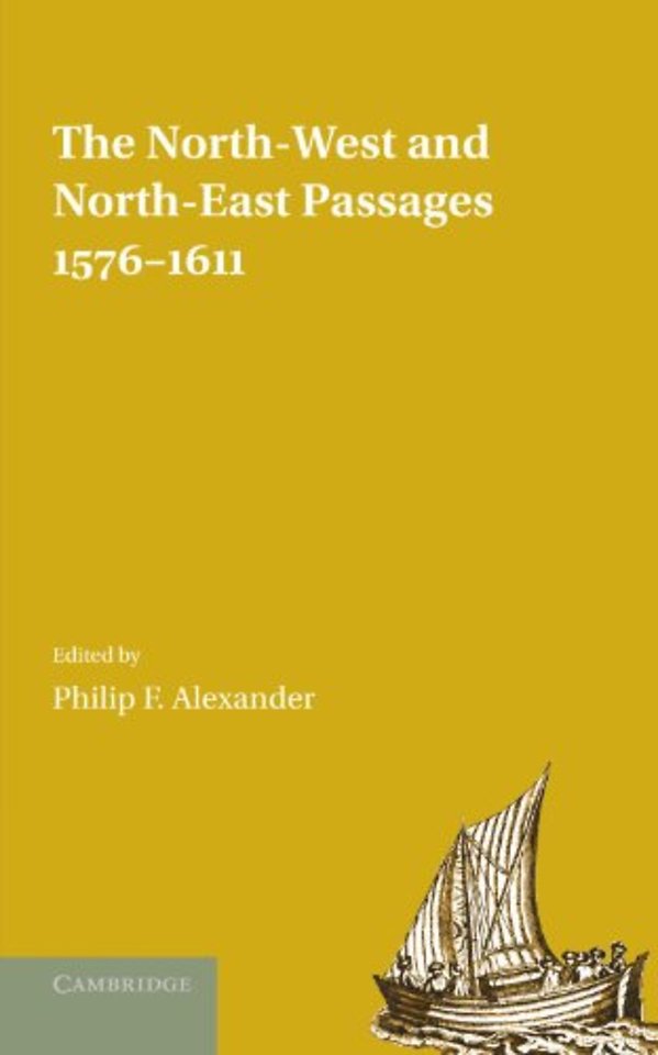 The North-West and North-East Passages, 1576–1611