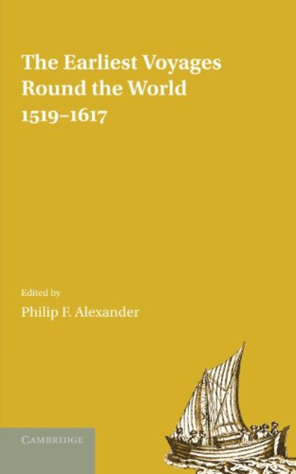 The Earliest Voyages Round the World, 1519–1617