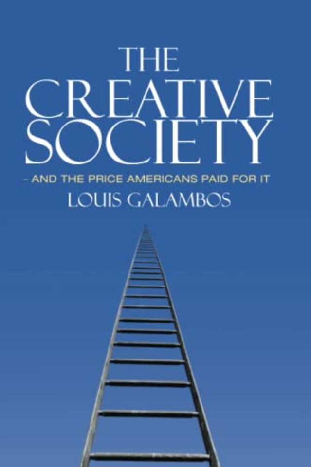 The Creative Society – and the Price Americans Paid for It