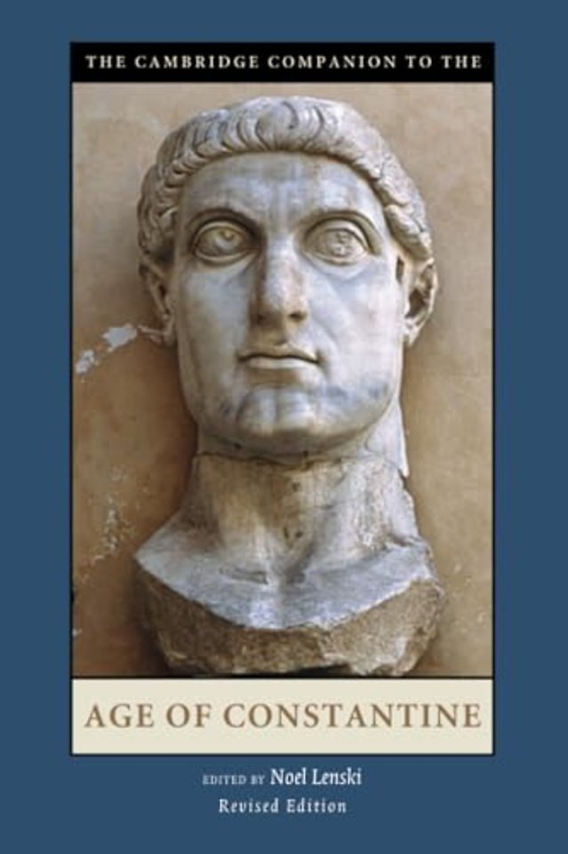 The Cambridge Companion to the Age of Constantine