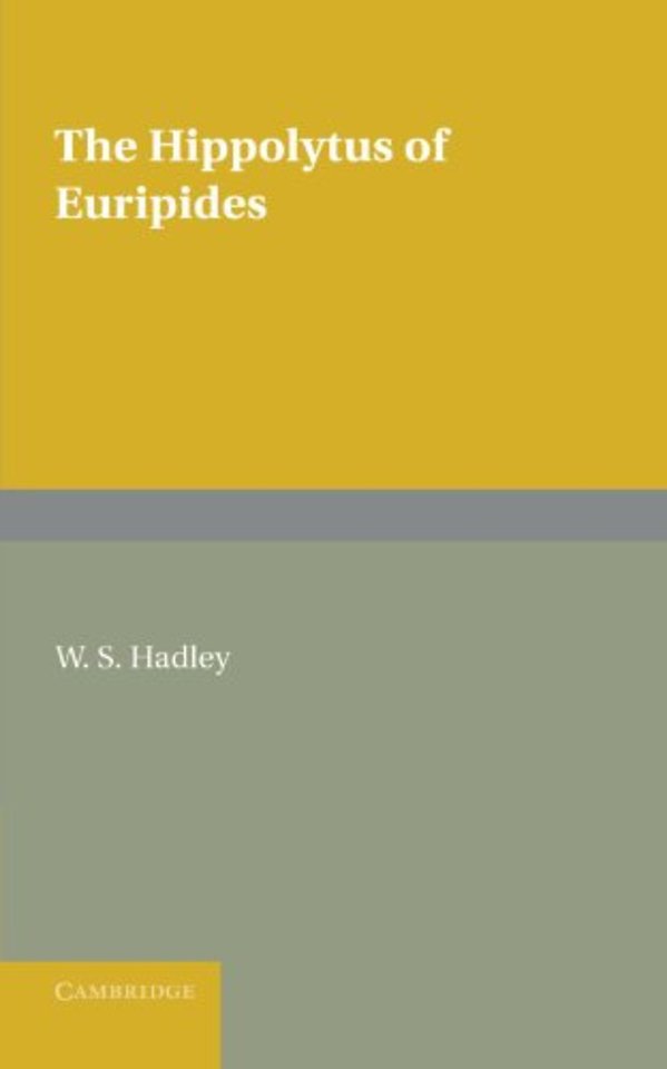 The Hippolytus of Euripides